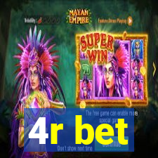 4r bet